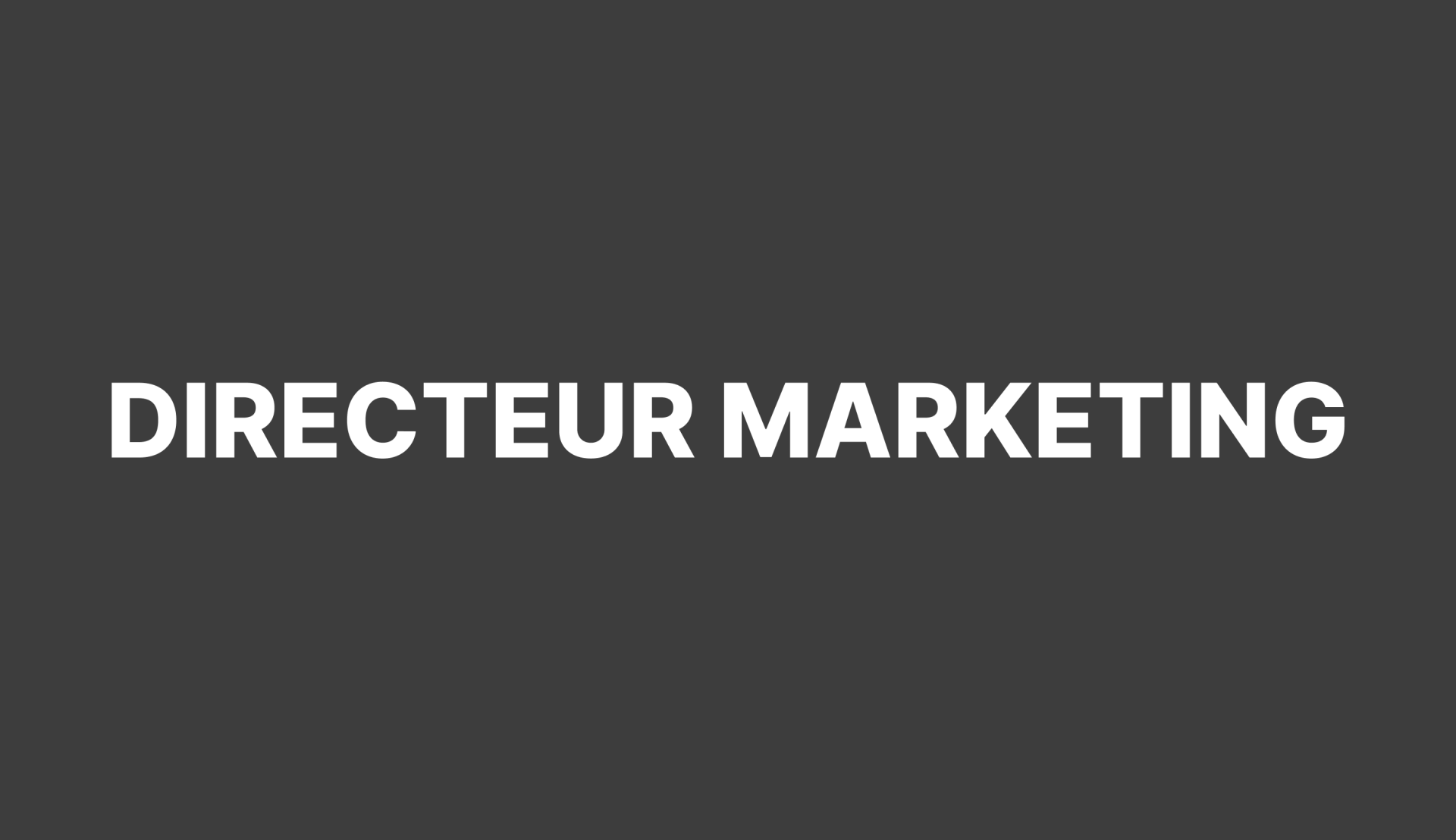 Recrutement de Directeur Marketing