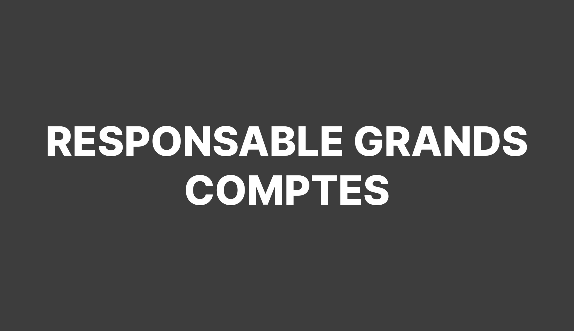 Recrutement de Responsable Grands Comptes