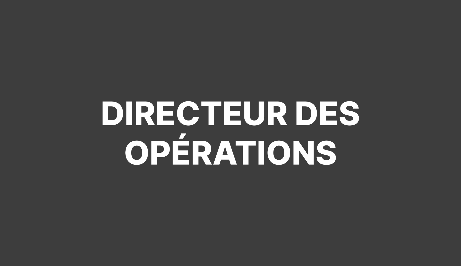 Recrutement de Directeur des Opérations