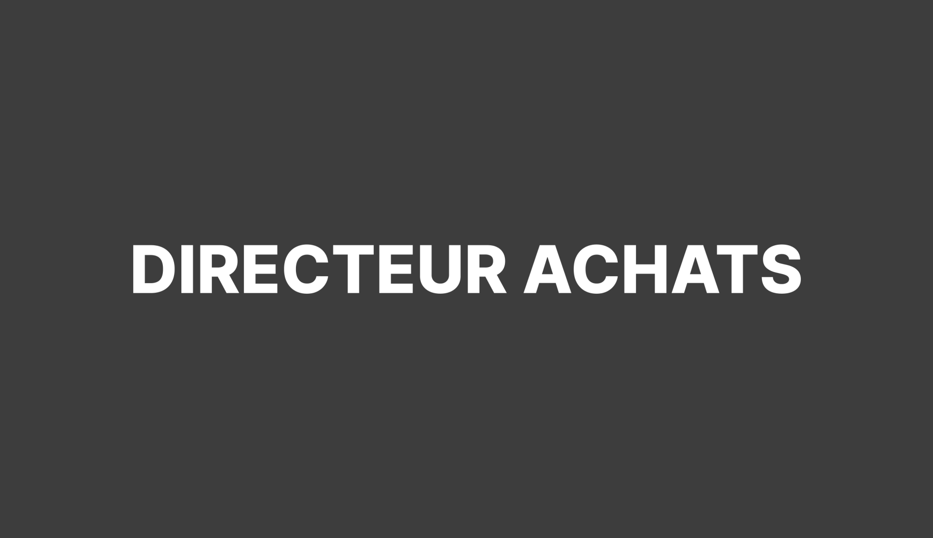 Recrutement de Directeur Achats