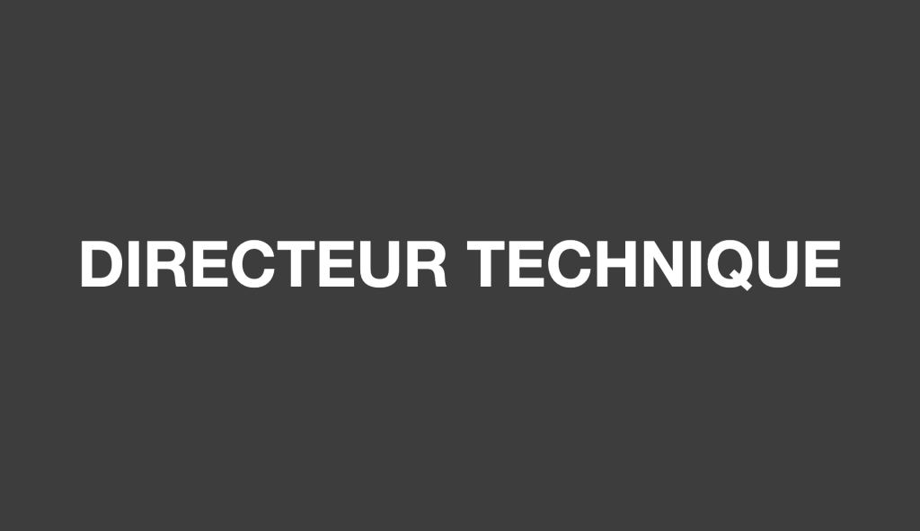 Recrutement de Directeur Technique