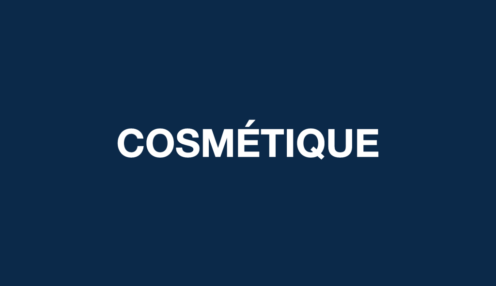 Cosmétique